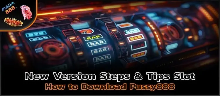 Pussy888 APK Setup Guide: Step-by-Step with Detailed Explanations