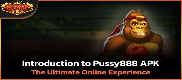 Pussy888 APK 2025 Update: A Comprehensive Exploration