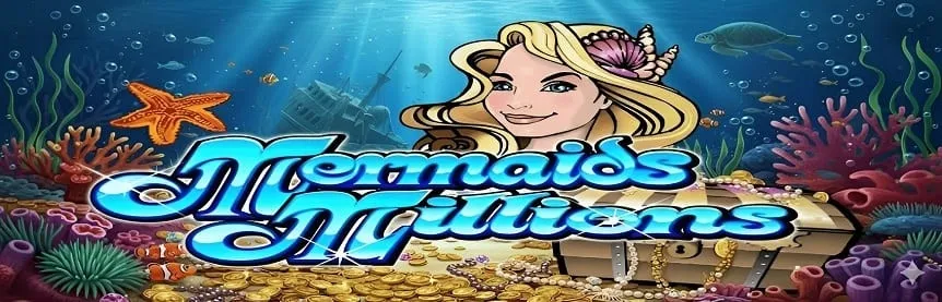 Mermaids Millions